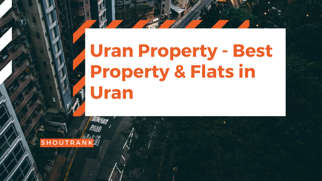 Uran Property - Best Property & Flats in Uran