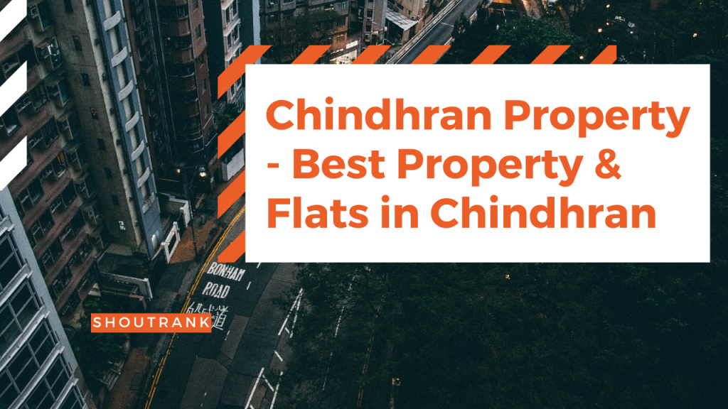 Chindhran Property