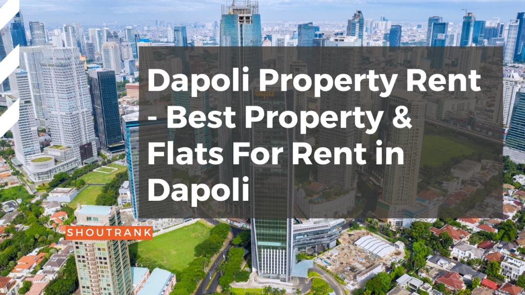 Dapoli Property Rent - Best Property & Flats For Rent in Dapoli