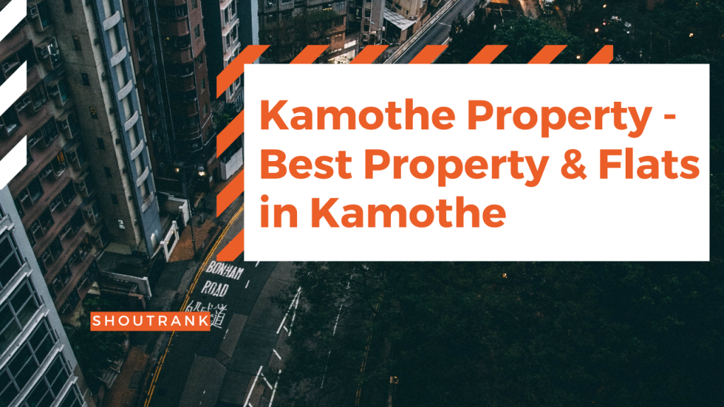 Kamothe Property - Best Property & Flats in Kamothe