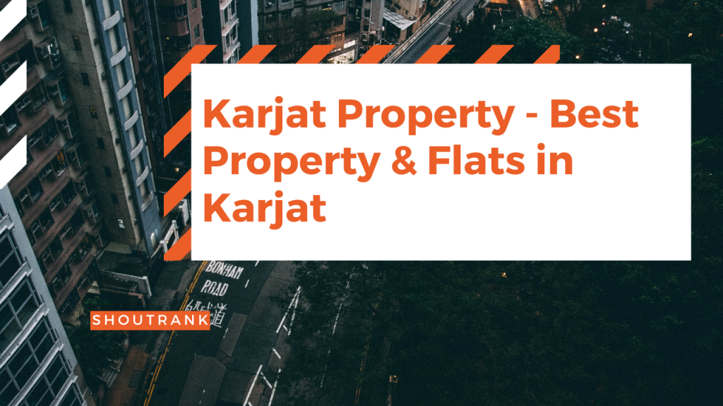 Karjat Property - Best Property & Flats in Karjat