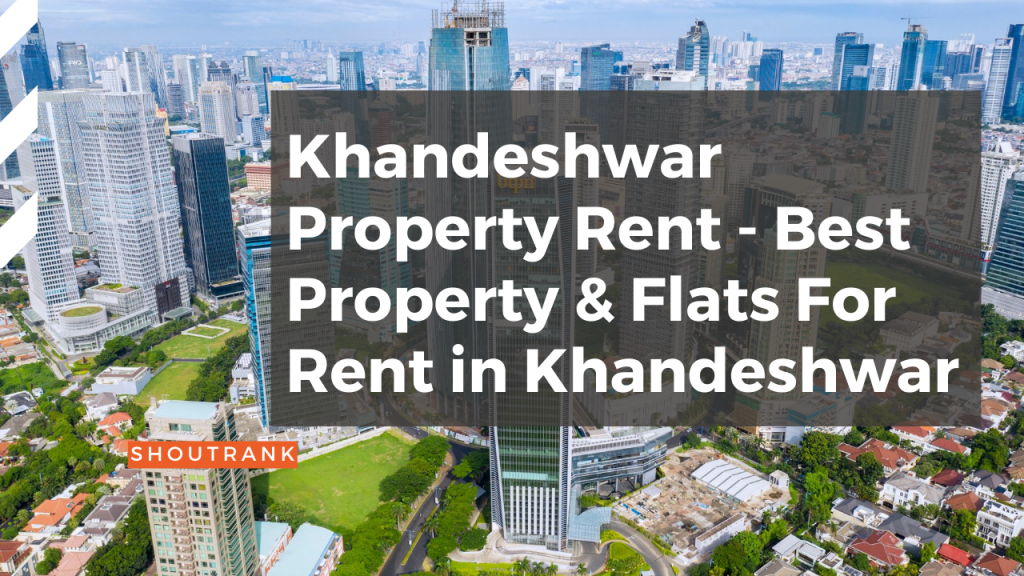 Khandeshwar Property Rent - Best Property & Flats For Rent in Khandeshwar