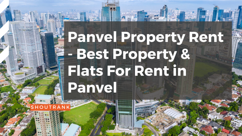Panvel Property Rent - Best Property & Flats For Rent in Panvel